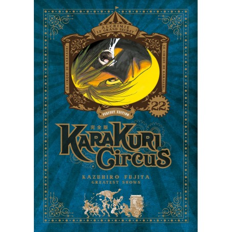 Karakuri Circus T.22 Perfect Edition