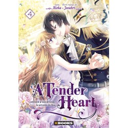 A Tender Heart T.04