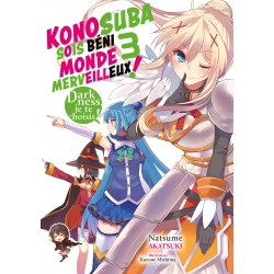 Konosuba - Sois Béni Monde Merveilleux - Light Novel T.03