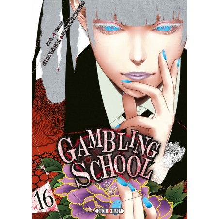 Gambling School T.16