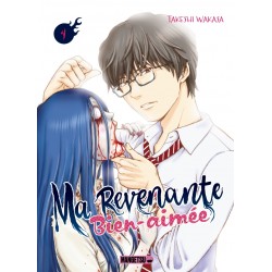 Ma revenante bien-aimée T.04