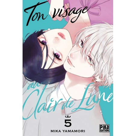 Ton visage au clair de lune T.05