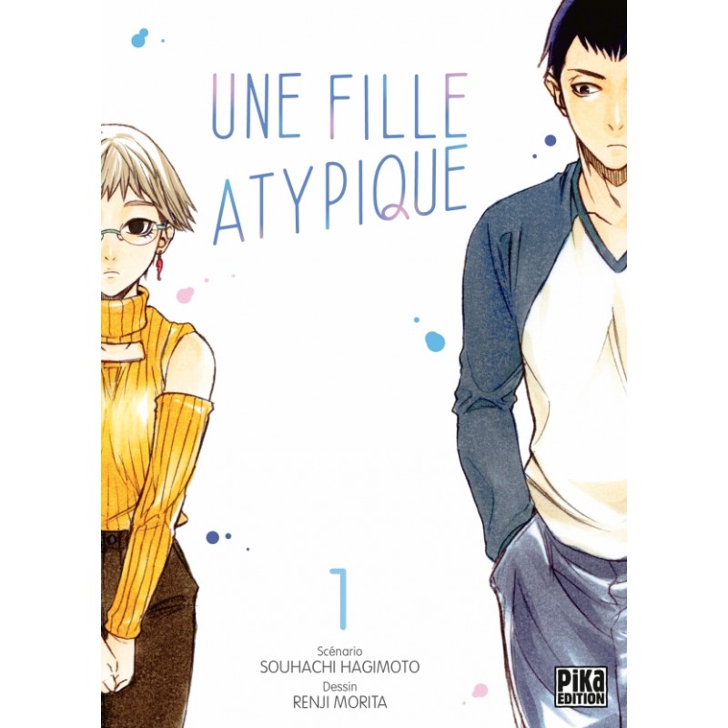 Fille atypique (Une) T.01