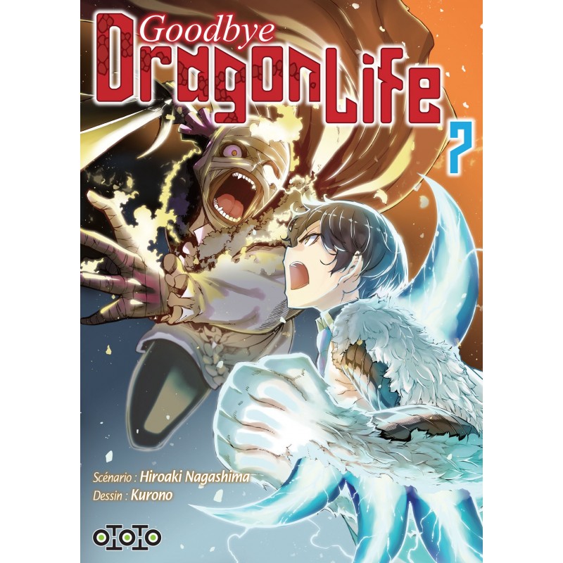 Goodbye Dragon Life T.07