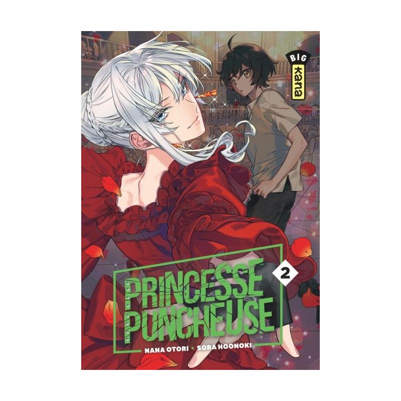 Princesse Puncheuse T.02