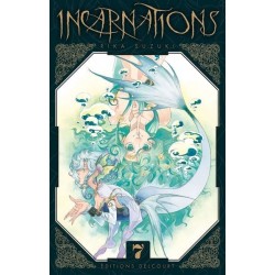 Incarnations T.07