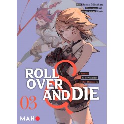 Roll Over and Die T.03