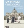 Vatican carnet de voyage T.01