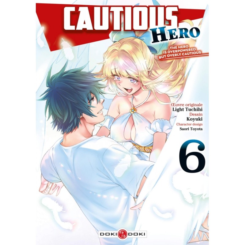 Cautious hero T.06