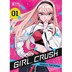 Girl Crush T.01