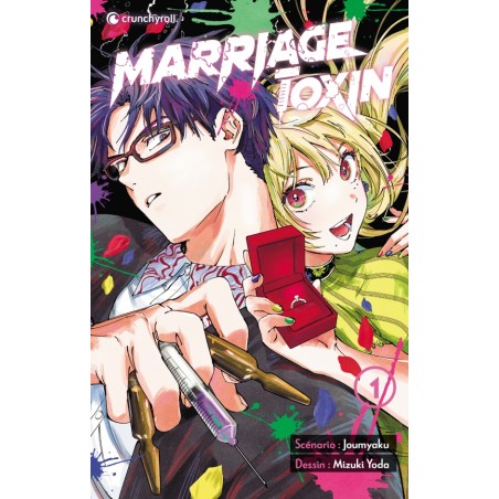 Marriage Toxin T.01