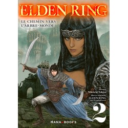 Elden Ring - Le chemin vers l'Arbre-Monde T.02