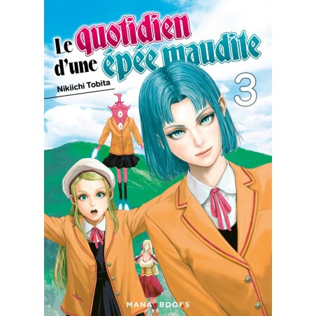 Quotidien d'une épée maudite (le)T.03