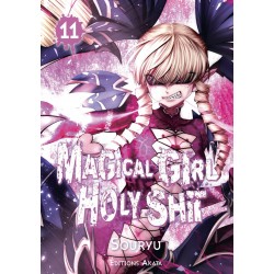 Magical Girl Holy Shit T.11