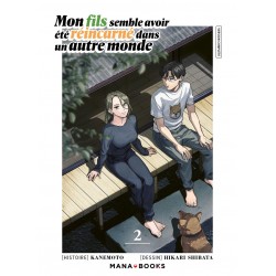 Mon fils semble avoir été réincarné dans un autre monde T.02