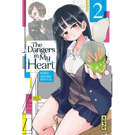 The Dangers in my heart T.02