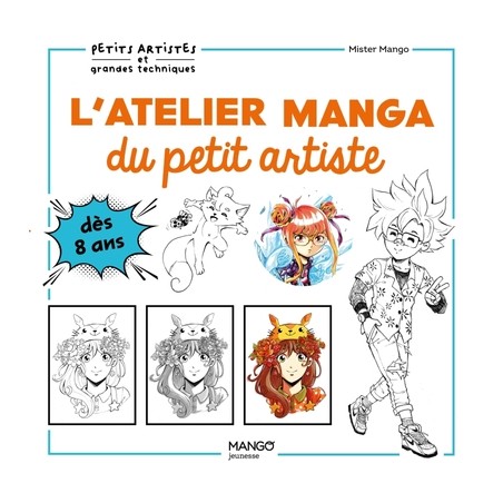 Atelier manga du petit artiste (L')