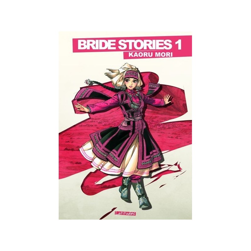 Bride Stories T.01 édition Latitudes
