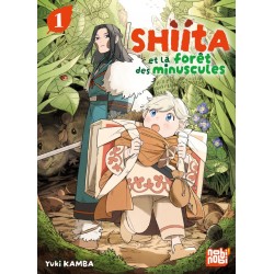 Shiita et la forêt des minuscules T.01