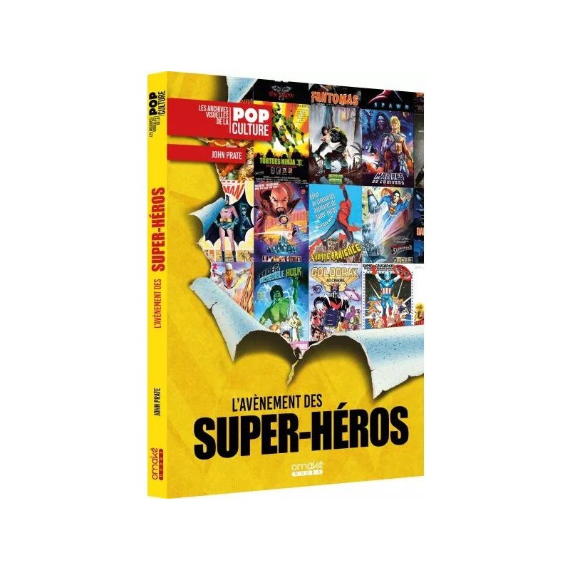 Avènement des super-héros (L') Avènement des super-héros (L')