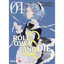 Roll Over and Die T.04