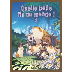 Quelle belle fin du monde T.04