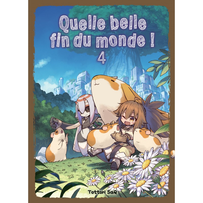 Quelle belle fin du monde T.04