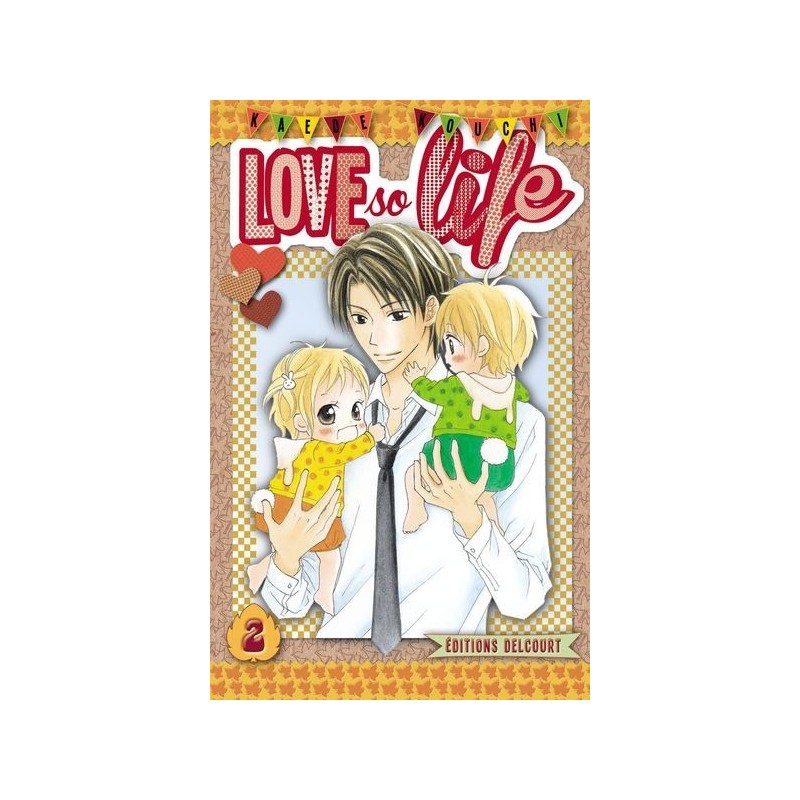Love so Life T.02