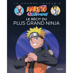 Naruto Shippuden - Le récit du plus grand ninja