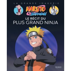 Naruto Shippuden - Le récit du plus grand ninja