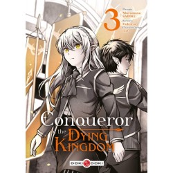 Conqueror of the Dying Kingdom T.03