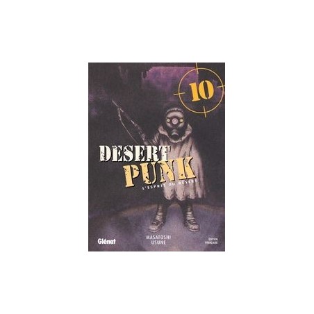 Desert Punk - L'esprit du Désert T.10