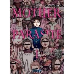 Mother Parasite T.01