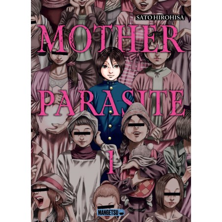 Mother Parasite T.01