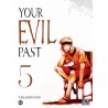 Your evil past T.05