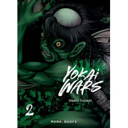 Yokai Wars T.02 (Yumisaki Misakix)