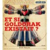 Science & Geek - Et si Goldorak existait ?