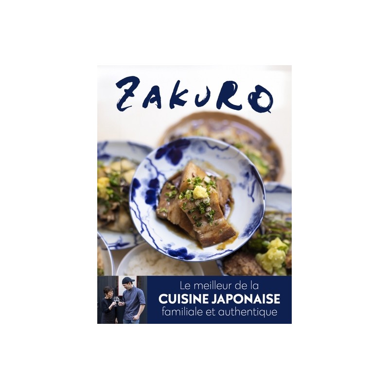 Zakuro : le meilleurs de la cuisine japonaise familiale et authentique