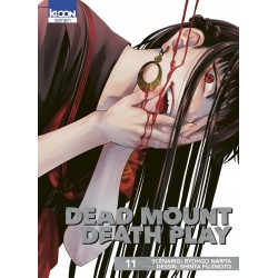 Dead Mount Death Play T.11