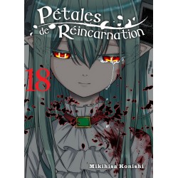 Pétales de réincarnation T.18