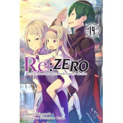 Re:Zero - Re:vivre dans un autre monde à partir de zéro T.14