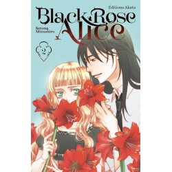 Black Rose Alice (Akata) T.02