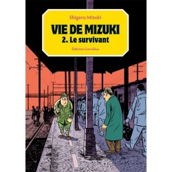 Vie de Mizuki (la) T.02