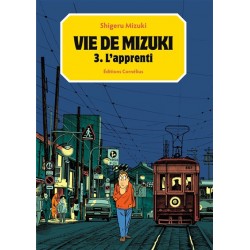 Vie de Mizuki (la) T.03