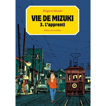 Vie de Mizuki (la) T.03