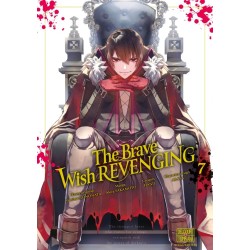 The Brave wish revenging T.07