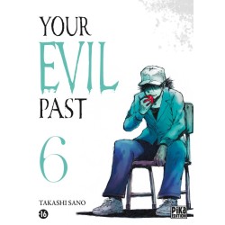 Your evil past T.06