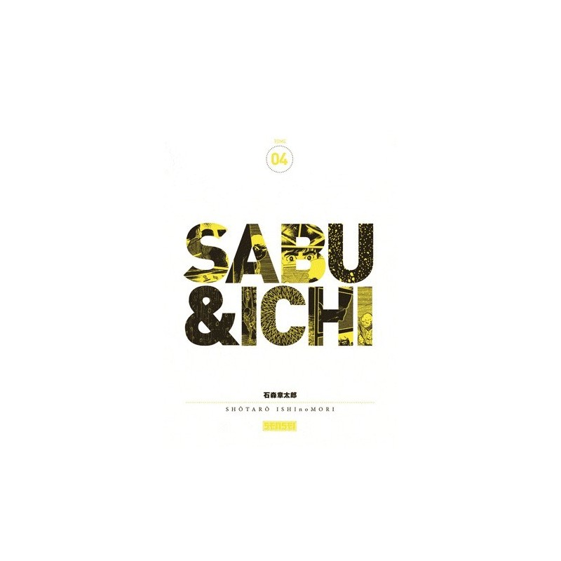 Sabu et Ichi T.04