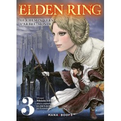 Elden Ring - Le chemin vers l'Arbre-Monde T.03