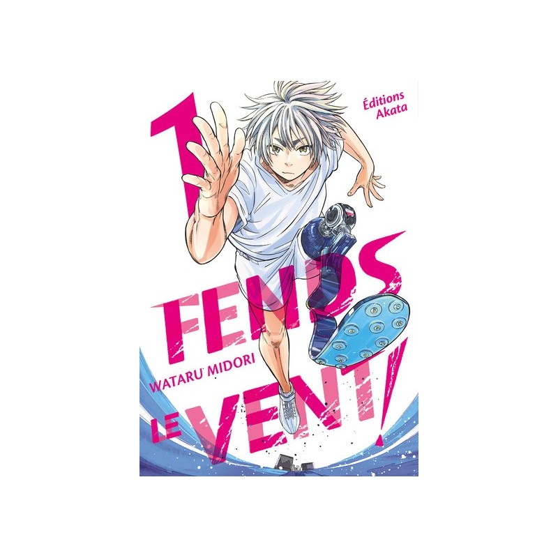 Fends le vent! T.01